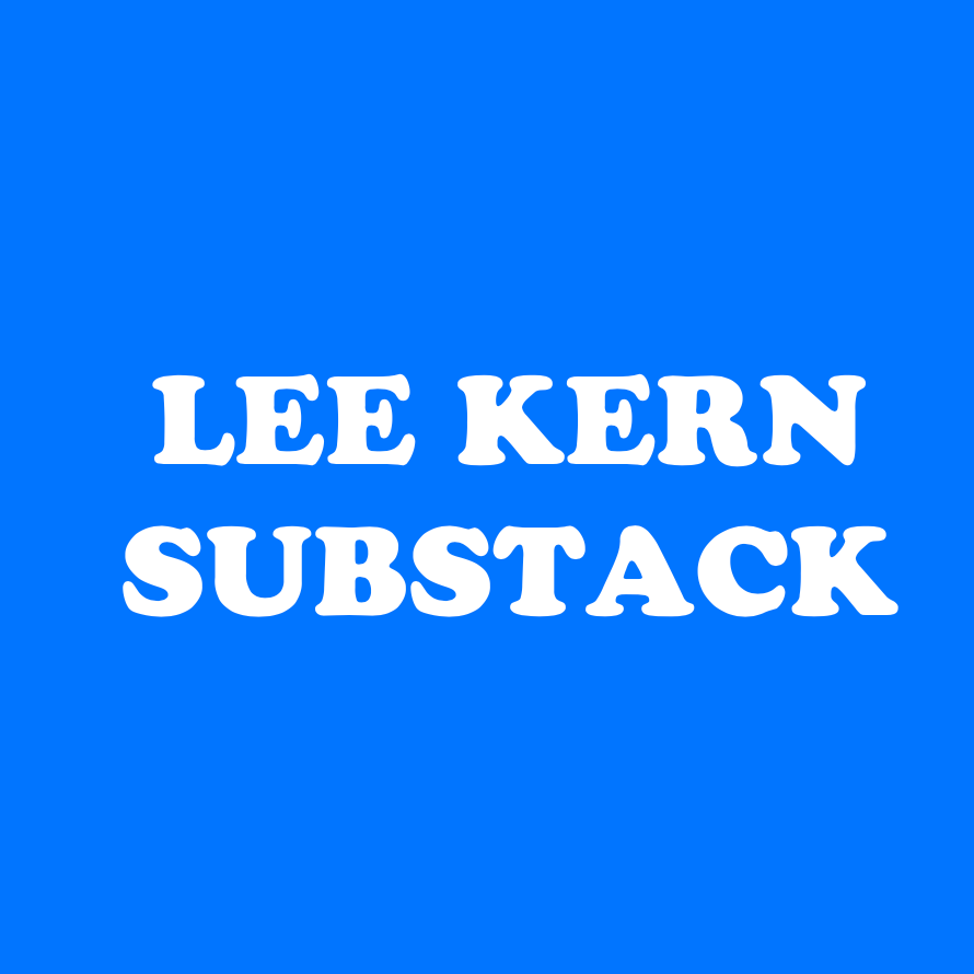 Lee Kern Substack