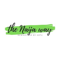 The Naija Way