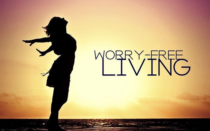 Worry Free Lifestyle