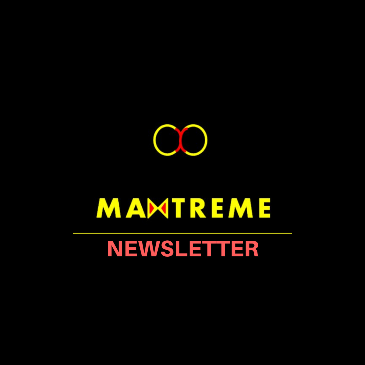 Artwork for Maxtreme’s Newsletter