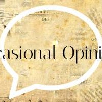Occasional Opinions