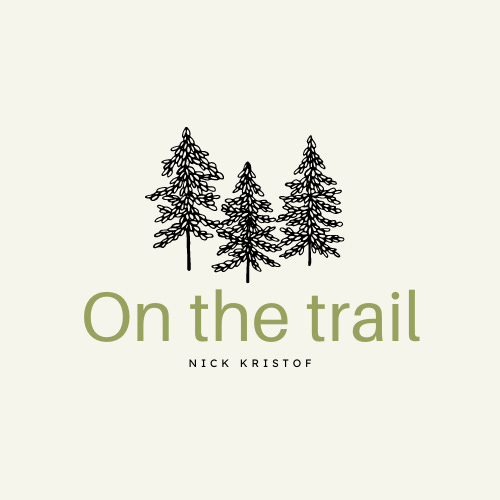 On the Trail with Nick Kristof