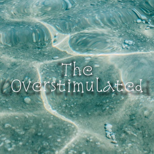 Artwork for The Overstimulated
