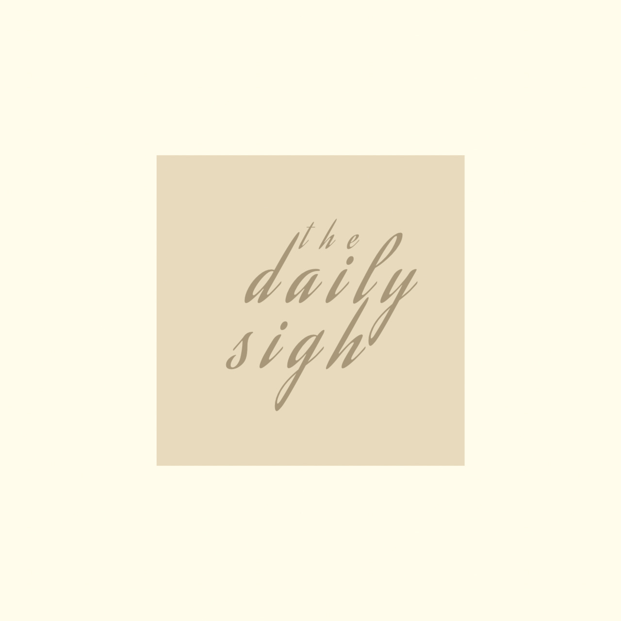 Artwork for The Daily Sigh