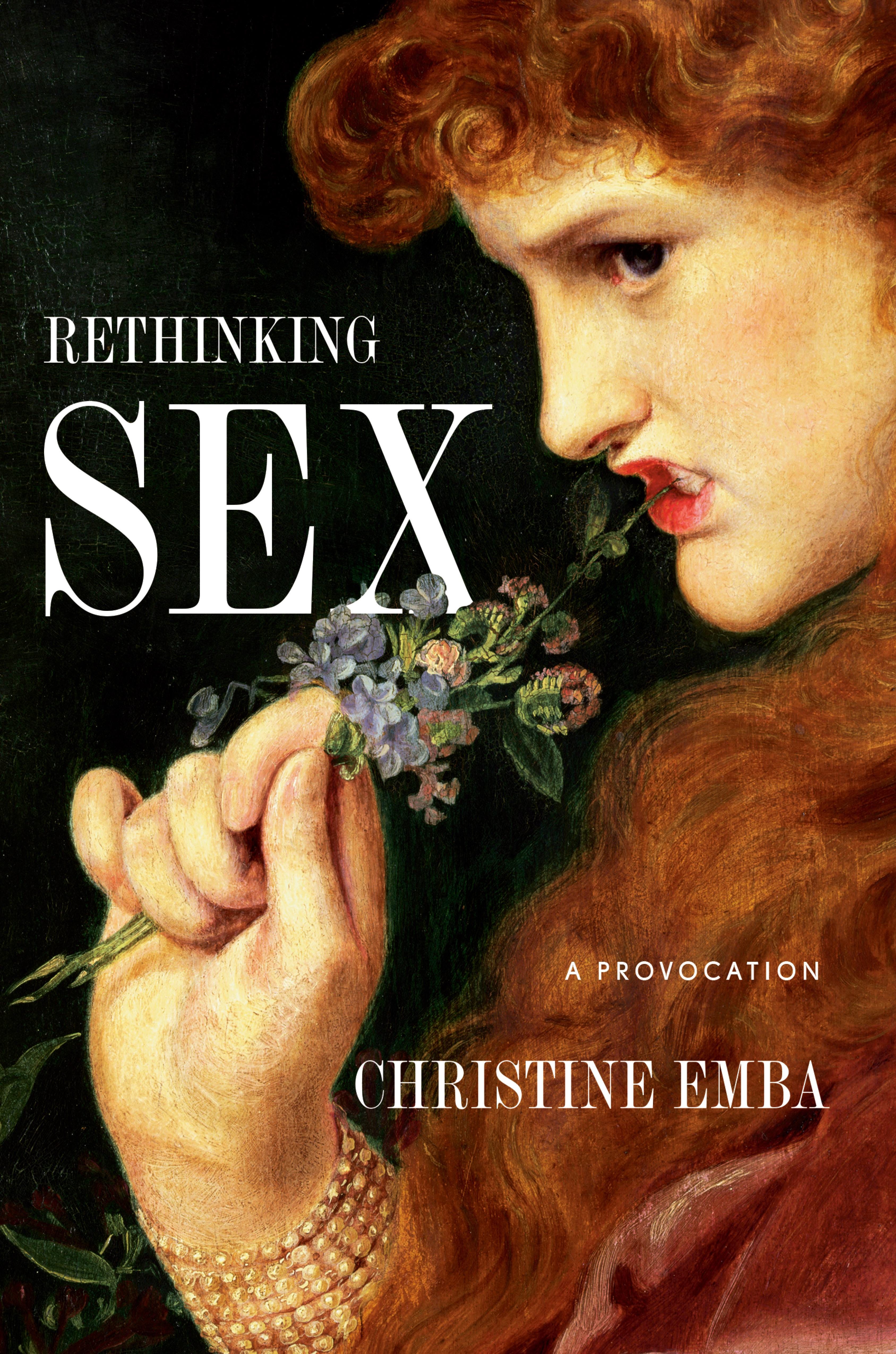 Rethinking Sex: A Conversation With Author Christine Emba