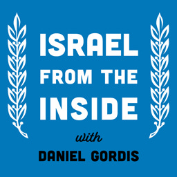 Artwork for Israel from the Inside with Daniel Gordis