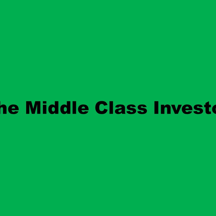Middle Class Investor Newsletter