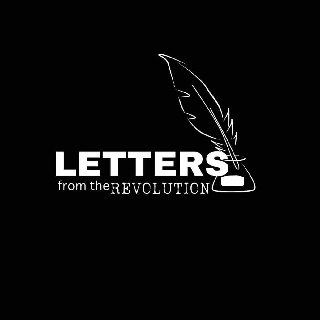 Letters From the Revolution with A.J. Hendry