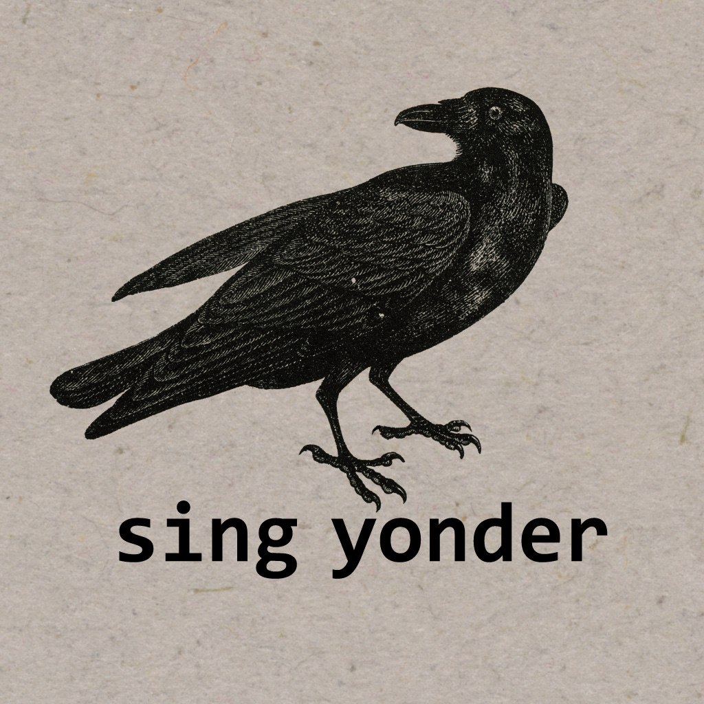 Sing Yonder: A Practical Guide to Traditional Song