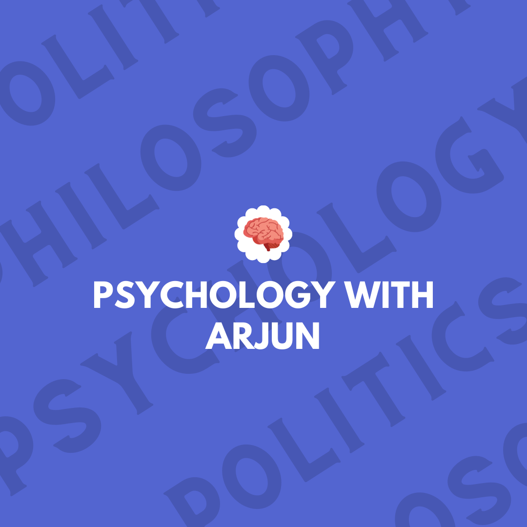 Psychology with Arjun 