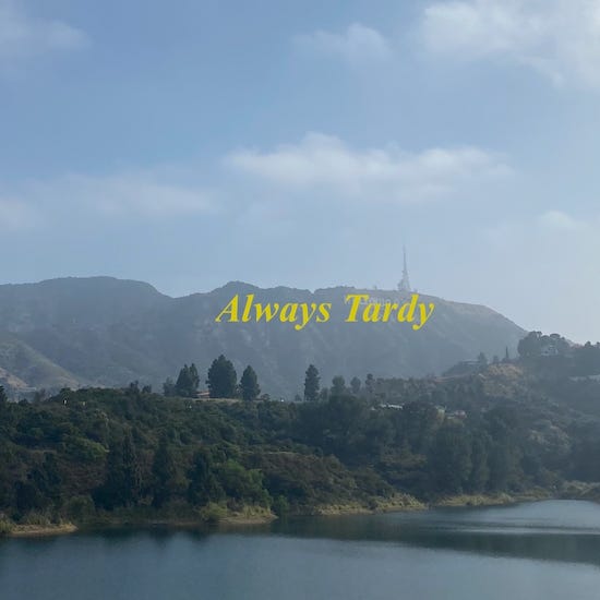 Always Tardy logo