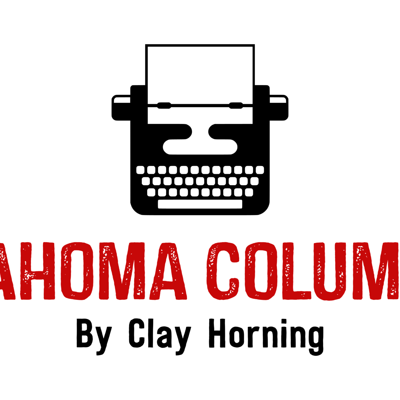 Artwork for Oklahoma Columnist, by Clay Horning