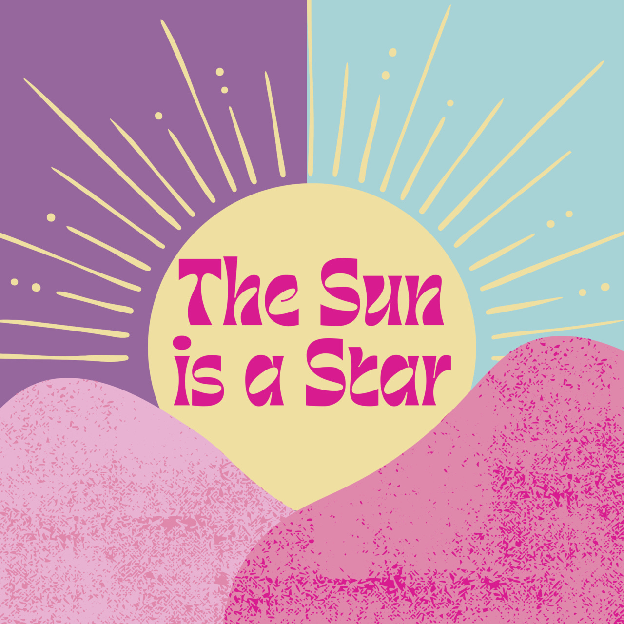 Artwork for The Sun is a Star