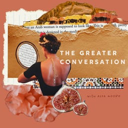 The Greater Conversation