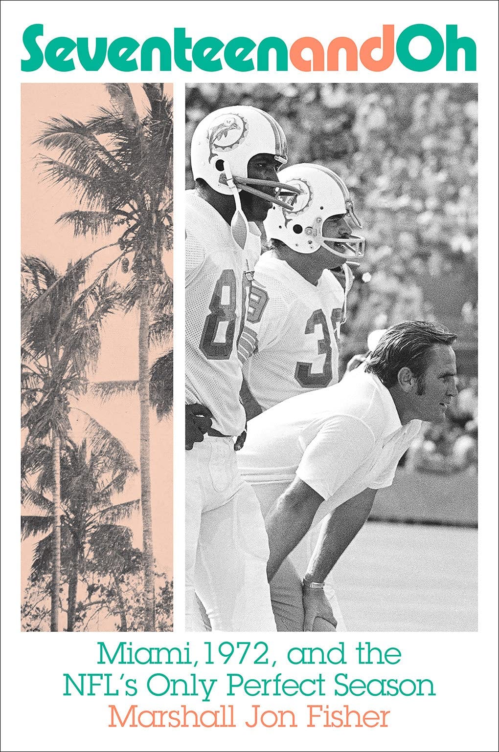 America's Game 1972 Dolphins, America's Game 1972 Dolphins