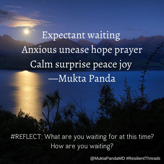 Expectant Waiting - by Mukta Panda - Resilient Reflections