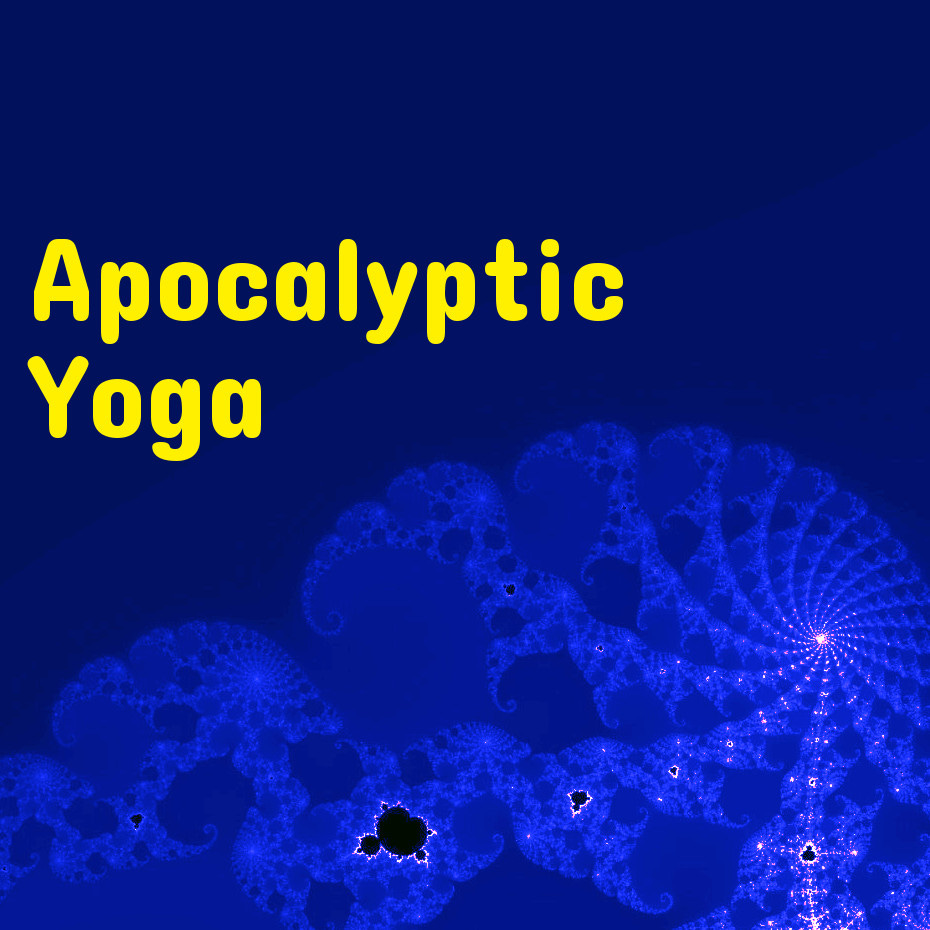 Artwork for Apocalyptic Yoga
