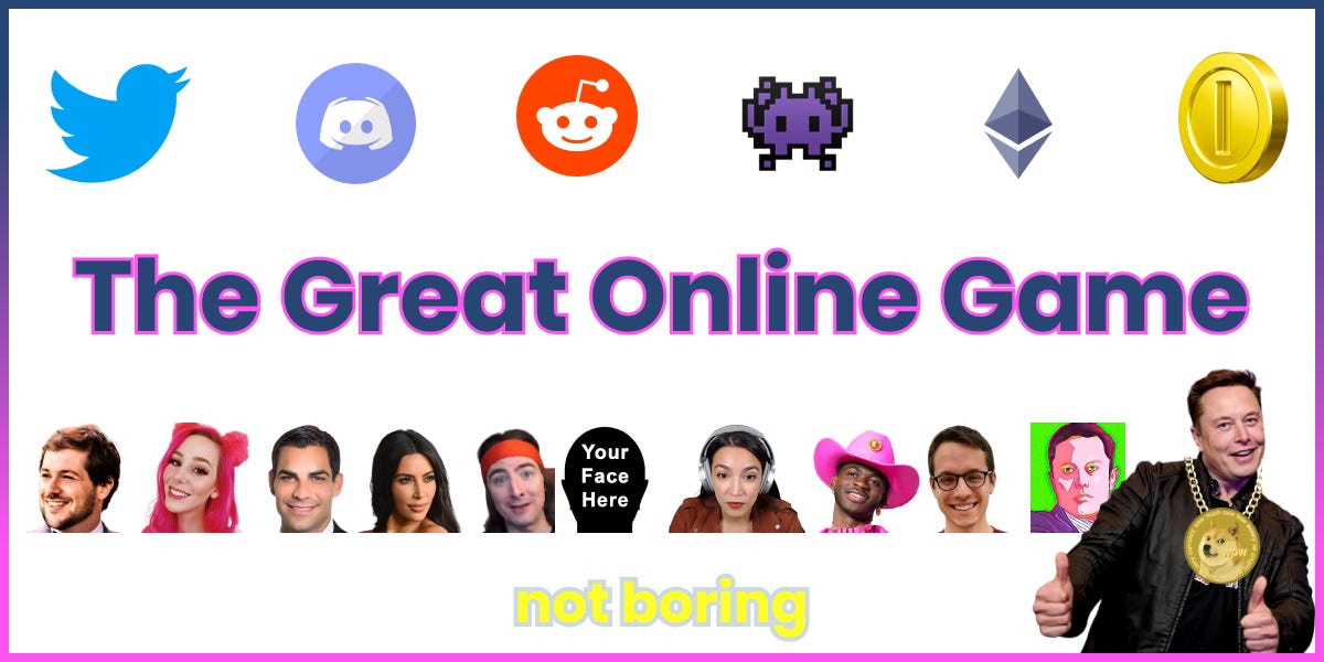 The Great Online Game - Not Boring by Packy McCormick