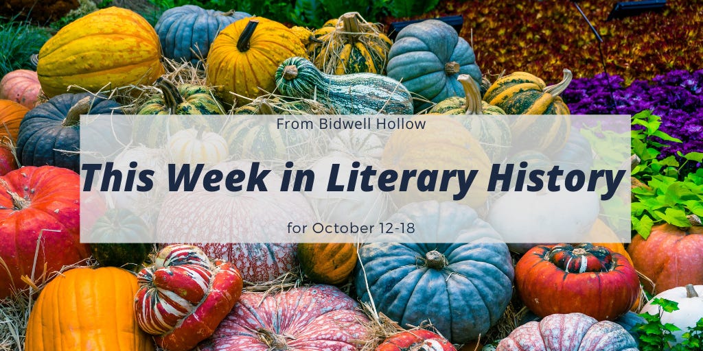 This Week in Literary History: Oct. 12-18