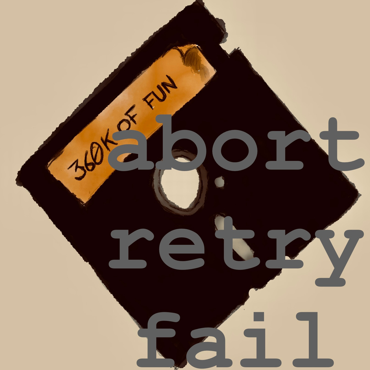 Artwork for Abort Retry Fail