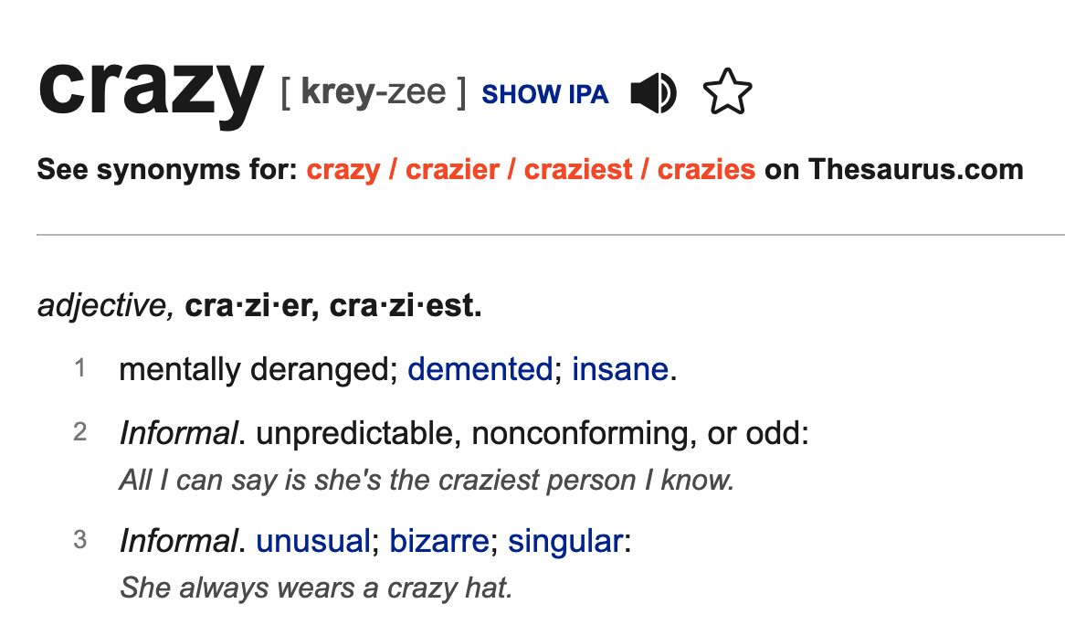 Another Word For Crazy 