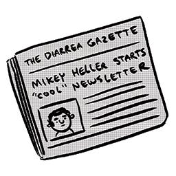 The Diarrhea Gazette