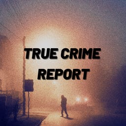 Artwork for True Crime Report