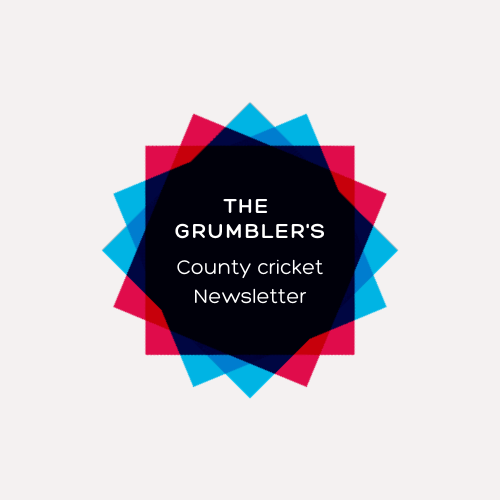 Artwork for The Grumbler's County Cricket Newsletter