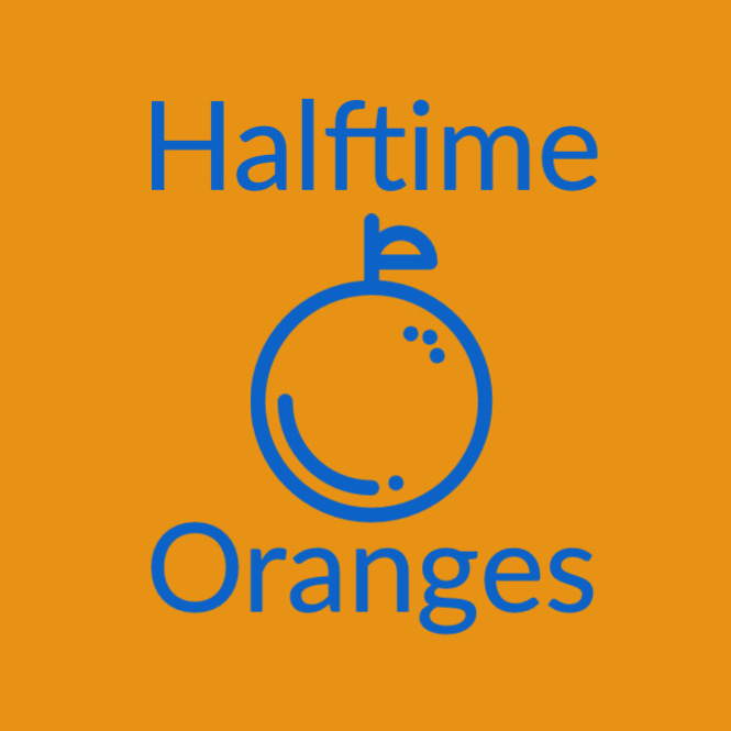 Halftime Oranges