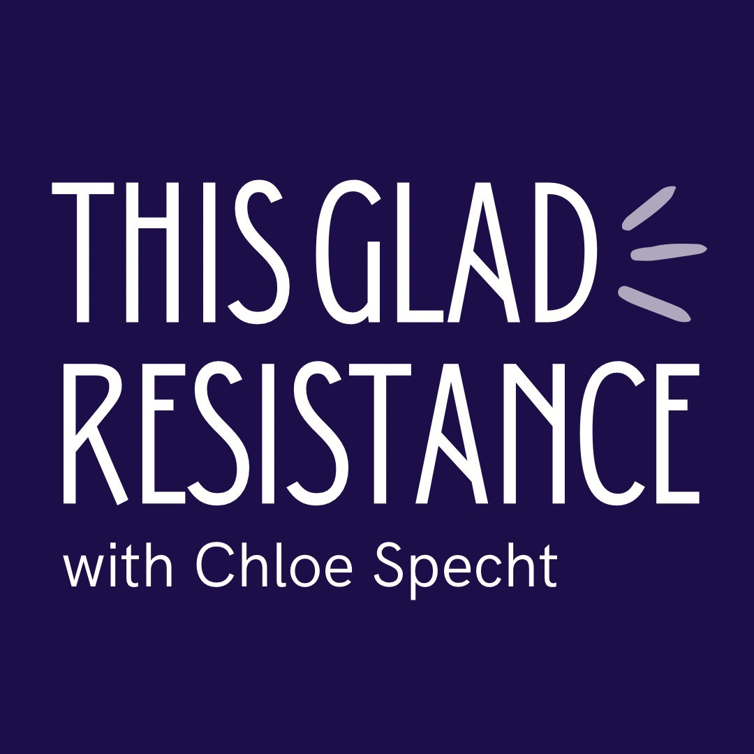 This Glad Resistance