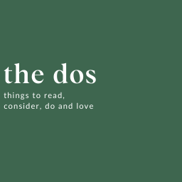 ✨The Dos✨