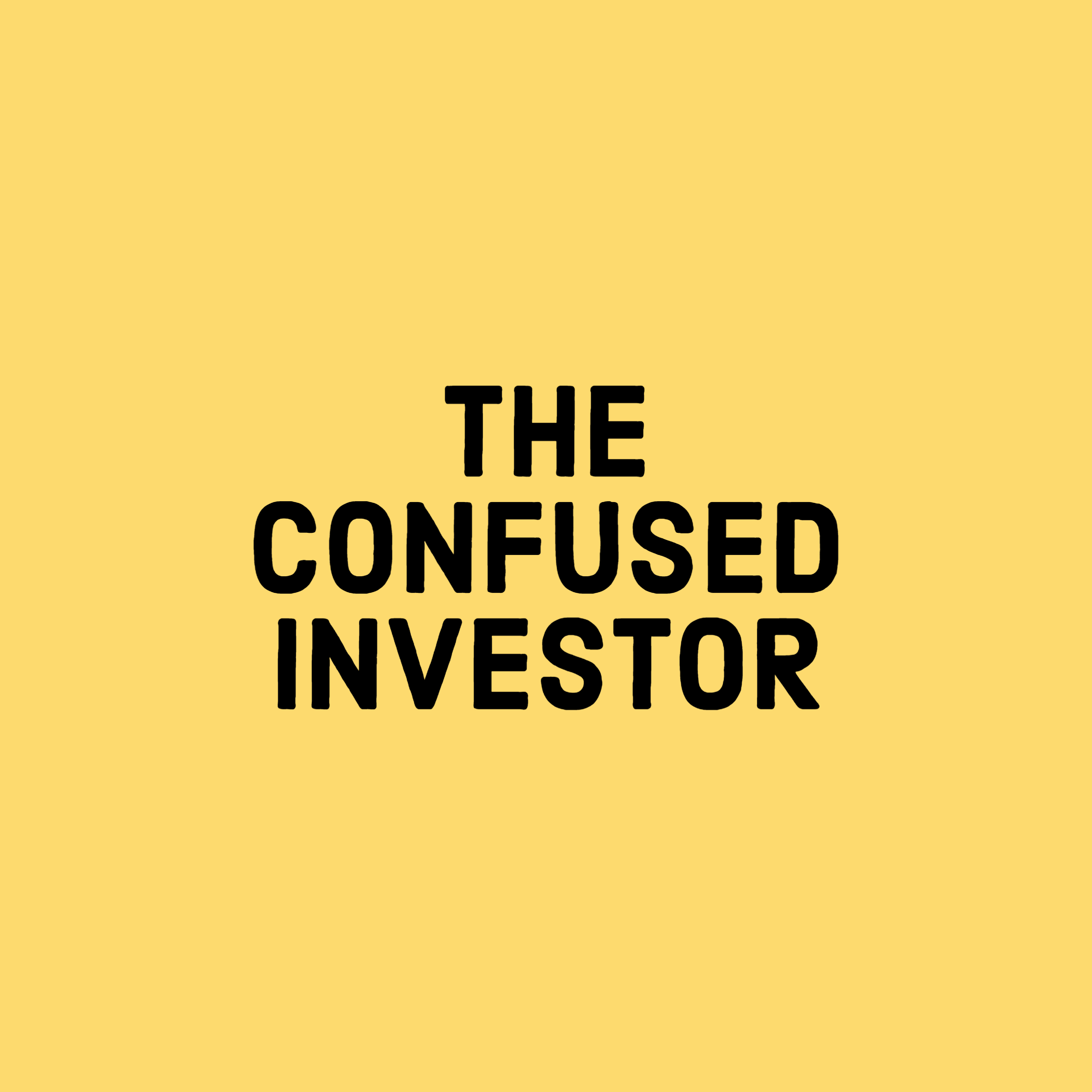 The Confused Investor