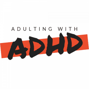 Artwork for Notes from The Adulting With ADHD Podcast