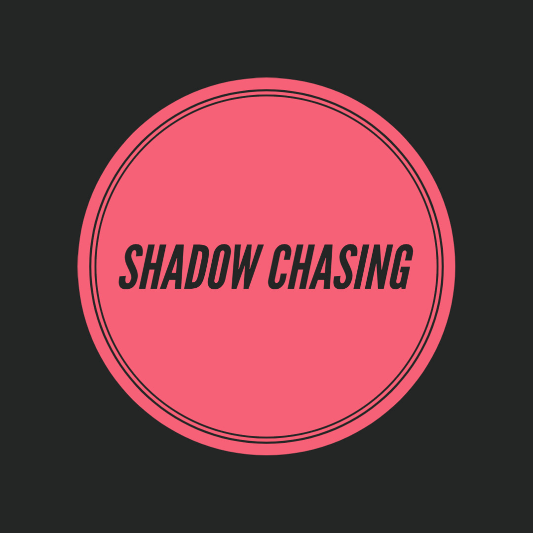 Artwork for Shadow Chasing