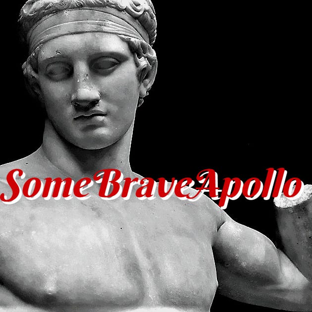 Some Brave Apollo