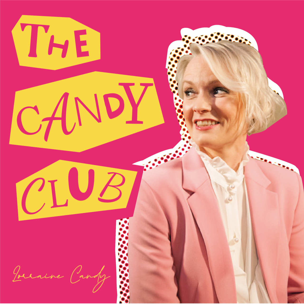 Artwork for The Candy Club with Lorraine Candy