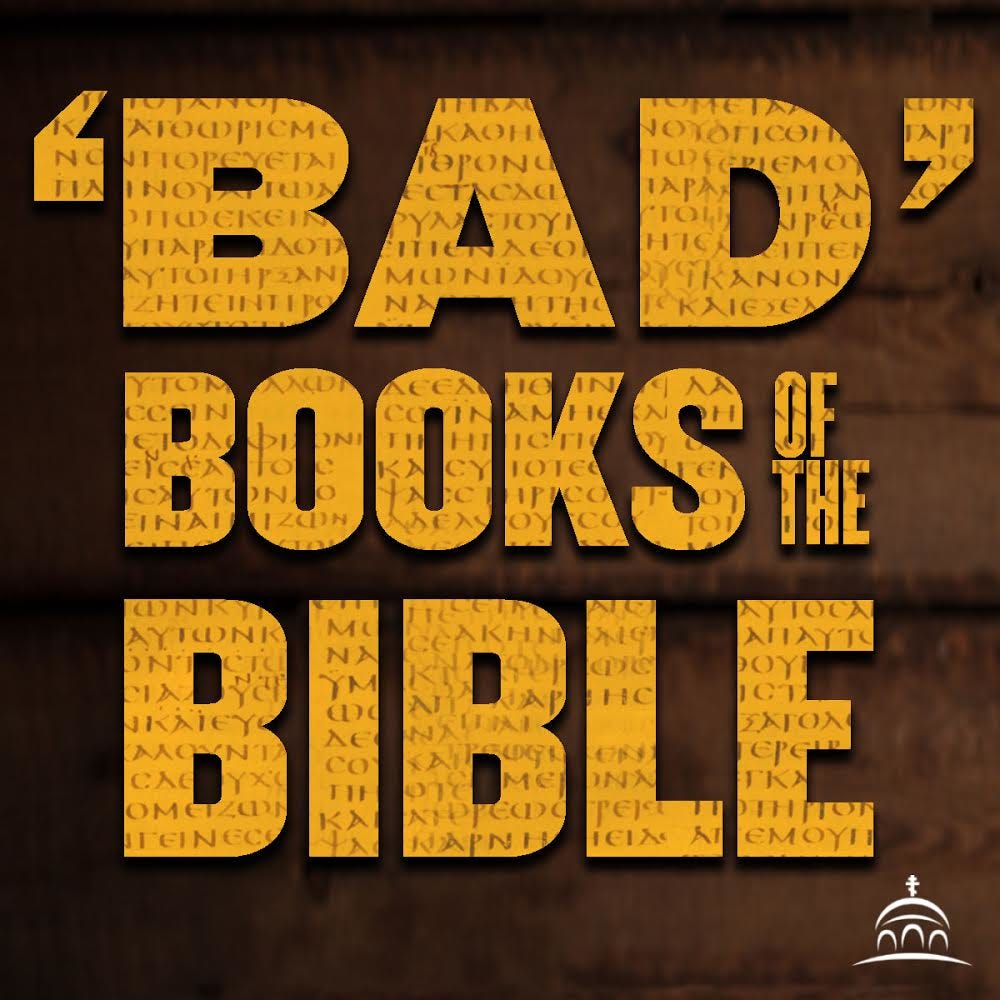 Artwork for ‘Bad’ Books of the Bible