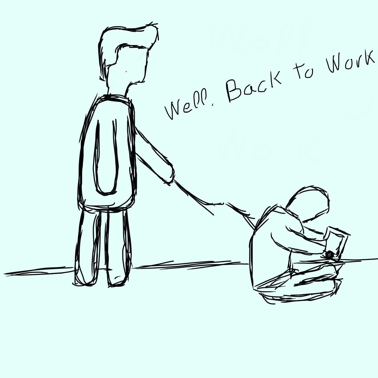 Artwork for Well, back to Work