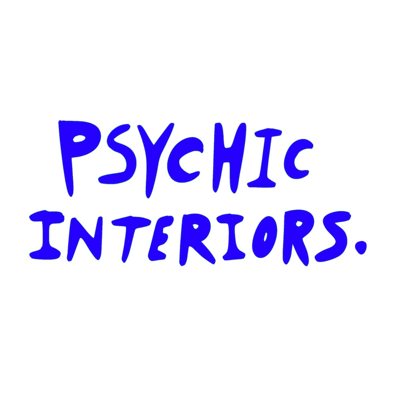 psychic interiors.