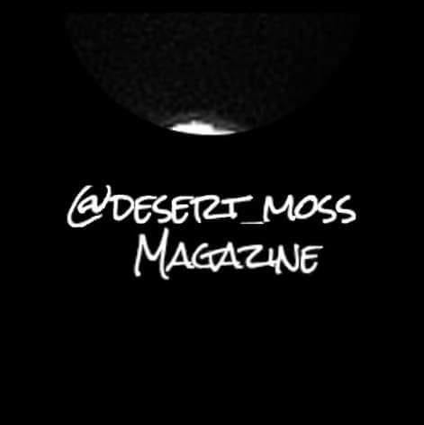 Desert Moss Magazine