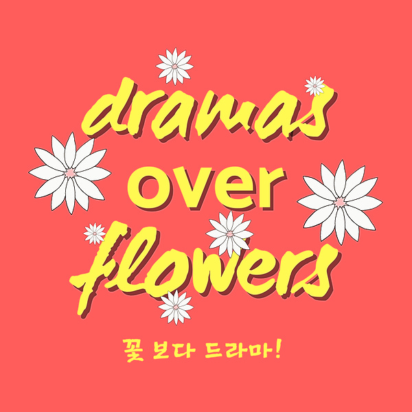 Artwork for Dramas Over Flowers