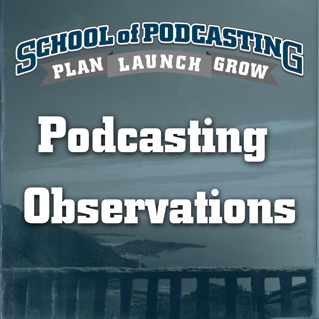 Podcasting Observations