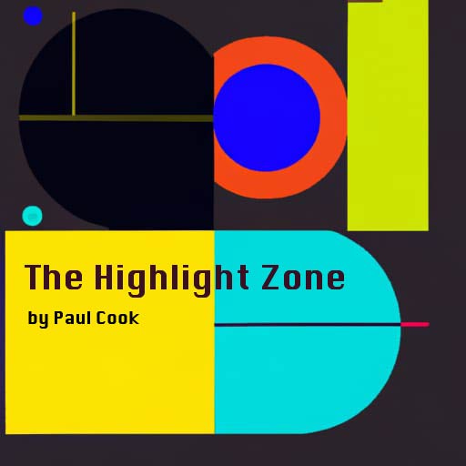 The Highlight Zone