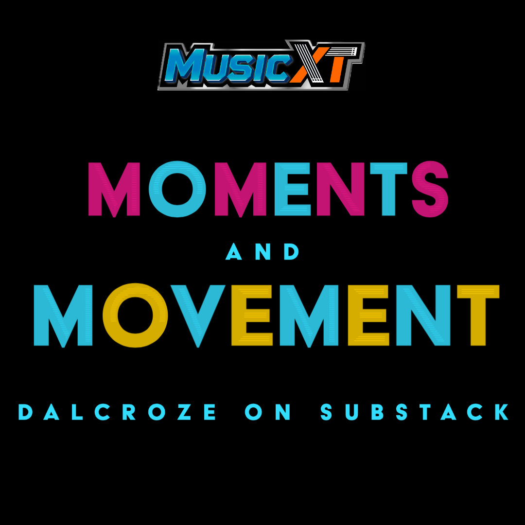 MusicXT - Moments and Movement