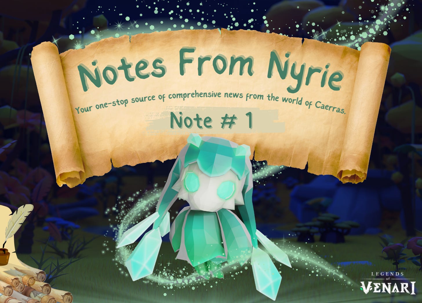 Notes from Nyrie #11 - by Nyrie and Legends of Venari