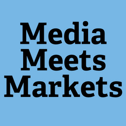 Media Meets Markets