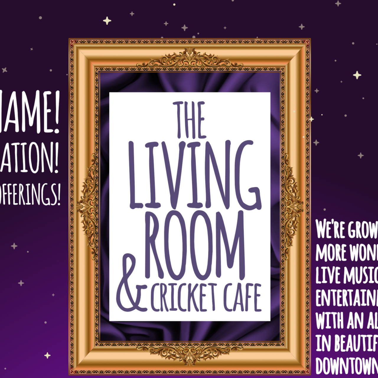 The Living Room & Cricket Cafe  Newsletter