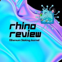 Rhino Review - Ethereum Staking Journal