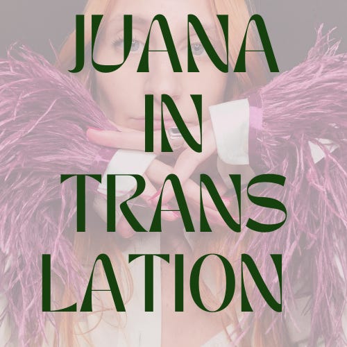 Artwork for Juana in Translation