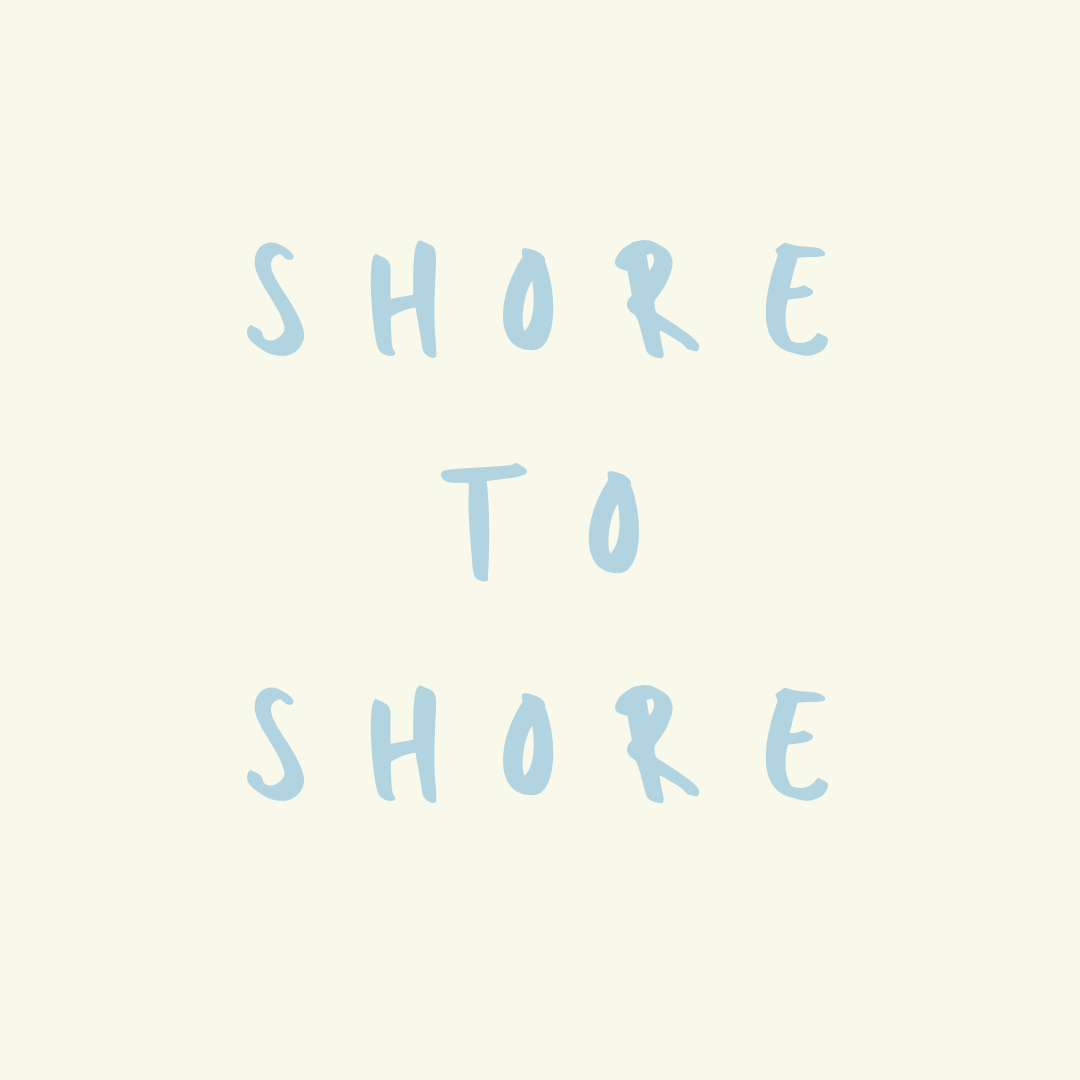 Shore to Shore 